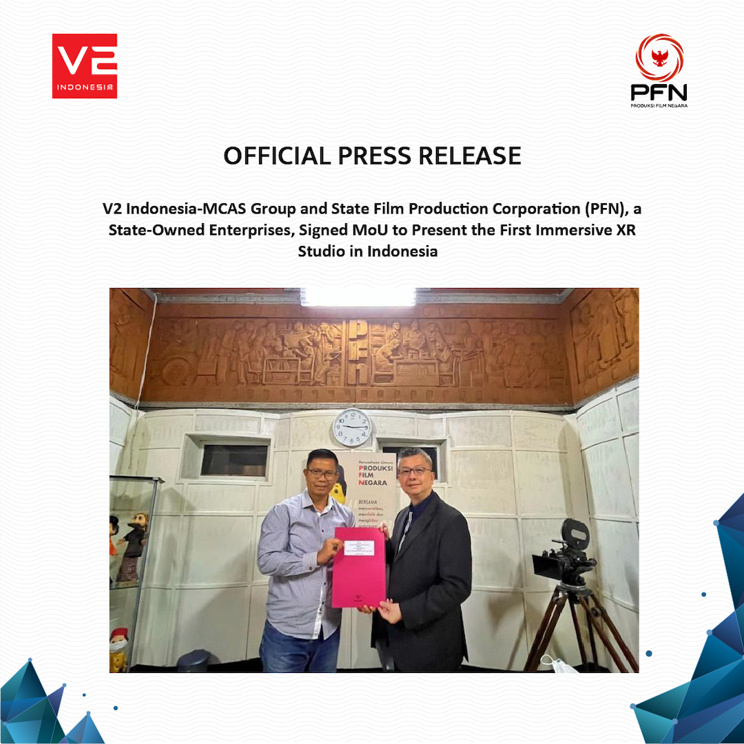 V2 Indonesia and State Film Production Corporation (PFN) Signed MoU To Present The First Immersive XR Studio in Indonesia